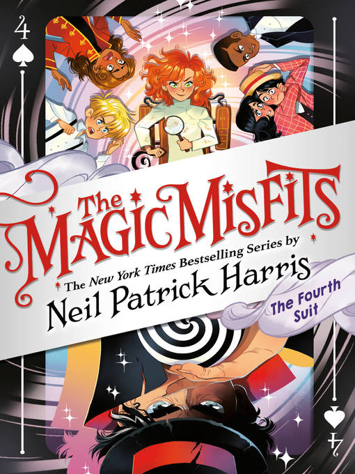 The Magic Misfits: The Fourth Suit - The Free Library Of Philadelphia 