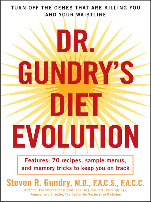 Dr. Gundry's Diet Evolution - Surrey Libraries - OverDrive