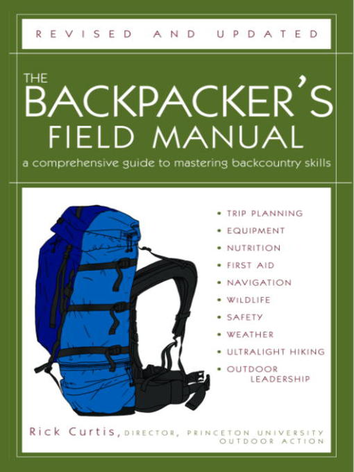 an ultralight guide to hiking and backpacking equipment epub The Backpacker's Field Manual - CLEVNET