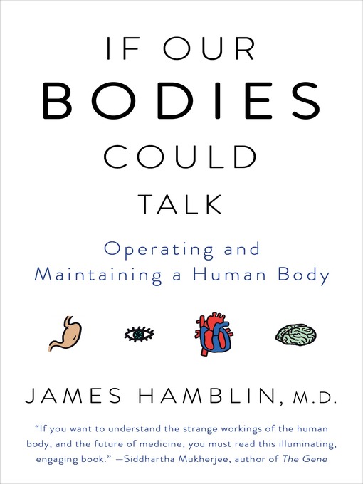 If Our Bodies Could Talk eMediaLibrary OverDrive 