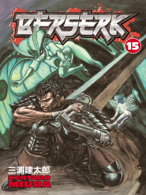 Berserk, Volume 1 by Kentaro Miura · OverDrive: ebooks, audiobooks