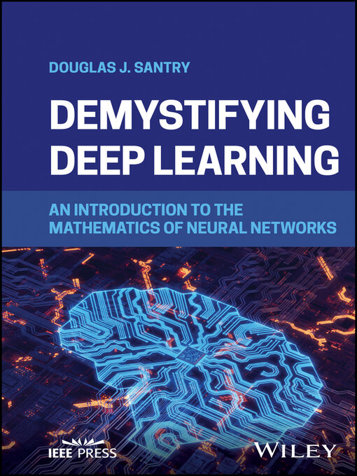 Demystifying Deep Learning - NLB - OverDrive