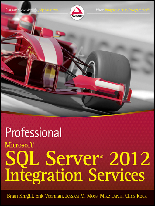 Libby - Professional Microsoft SQL Server 2012 Integration Services