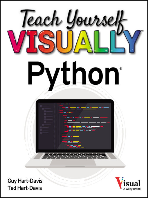Teach Yourself VISUALLY Python - Maryland's Digital Library - OverDrive