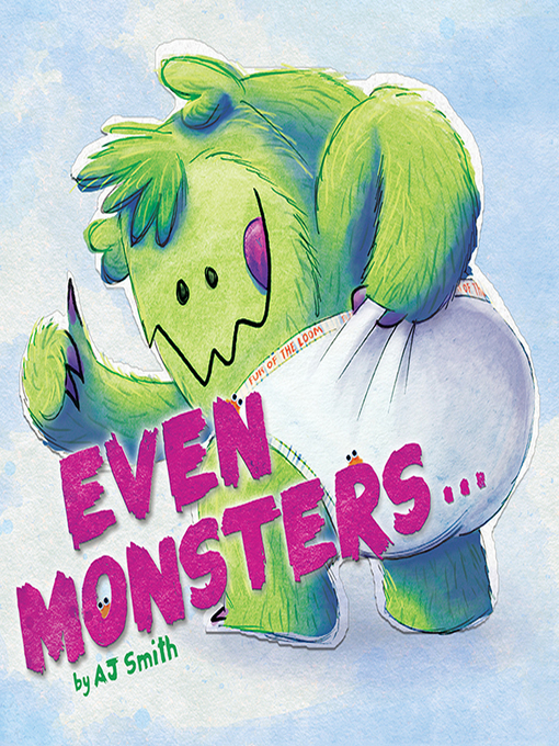 Kids - Even Monsters... - The Ohio Digital Library - OverDrive