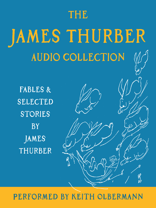 The James Thurber Audio Collection - MOBIUS Consortium - OverDrive