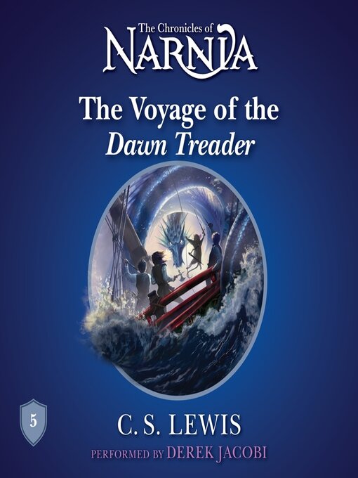 The Voyage of the Dawn Treader - The Ohio Digital Library - OverDrive