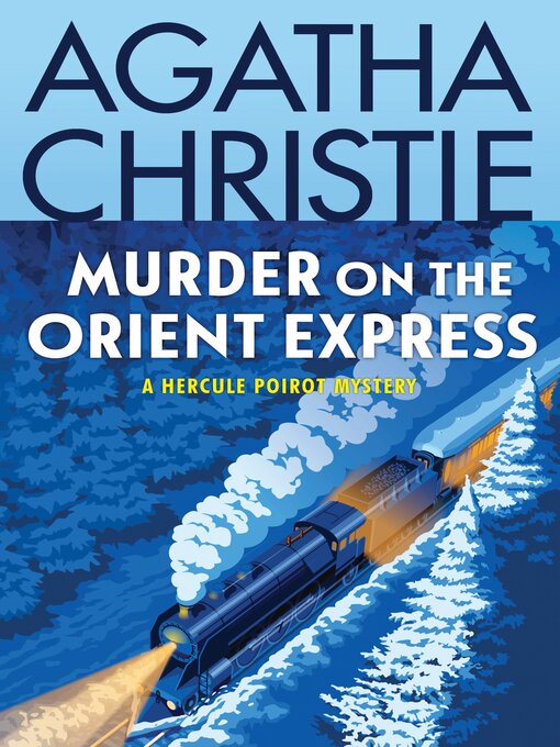 Murder on the Orient Express - Arlington Public Library - OverDrive