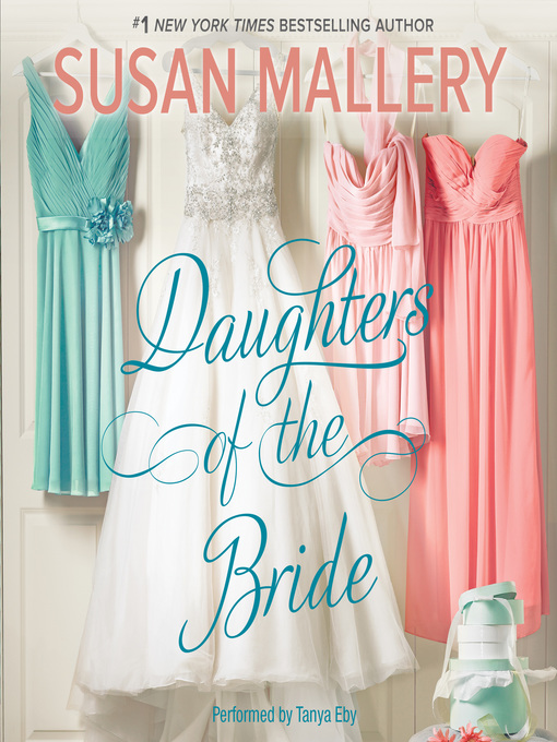 Daughters of the Bride - Orange County Library System - OverDrive