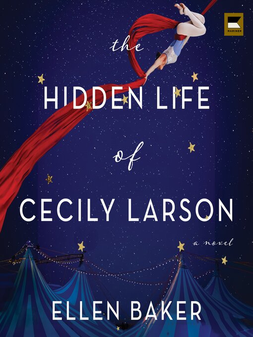 The Hidden Life of Cecily Larson - Digital Library of Illinois - OverDrive