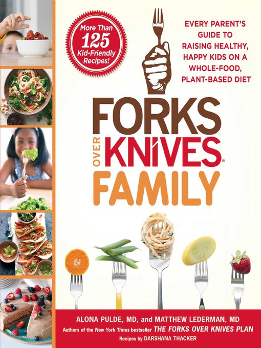 Forks Over Knives Family Forks Over Knives Family