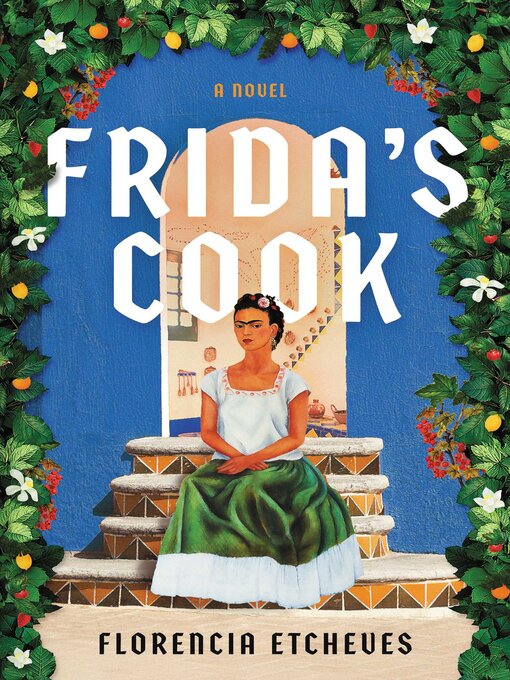 Frida's Cook - Westbank Community Library District - OverDrive