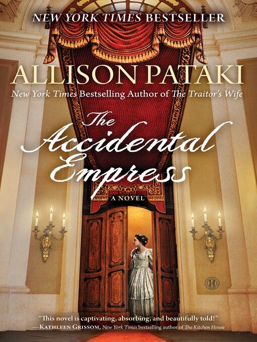 The Accidental Empress - Rapides Parish Library - OverDrive