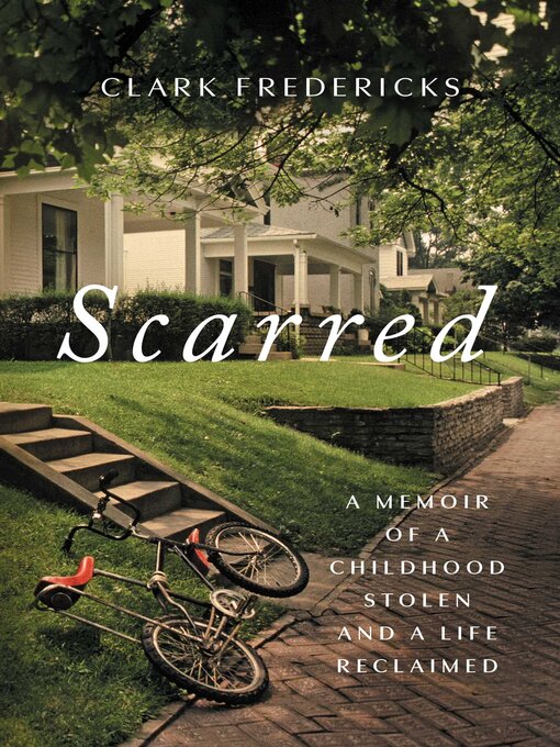 Scarred - Indiana Digital Library - OverDrive