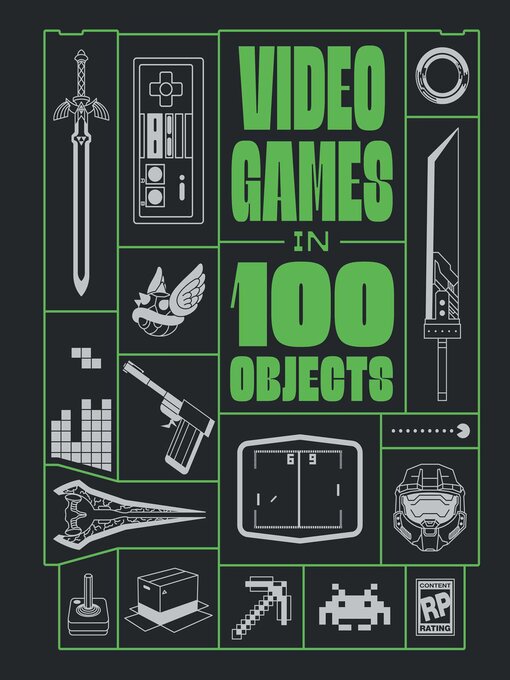 Video Games in 100 Objects - NLB - OverDrive