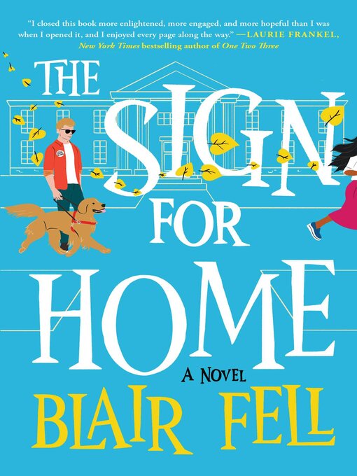 Book cover, "The Sign for Home" by Blair Fell