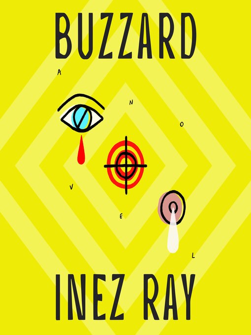 Buzzard - Austin Public Library - OverDrive