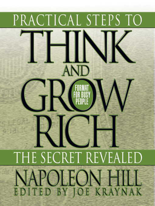 Practical Steps to Think and Grow Rich--The Secret Revealed - National  Library Board Singapore - OverDrive