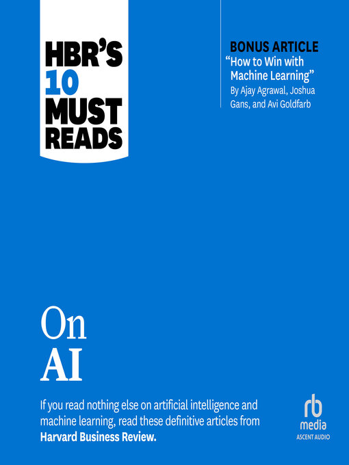 HBR's 10 Must Reads on AI - Microsoft Library - OverDrive