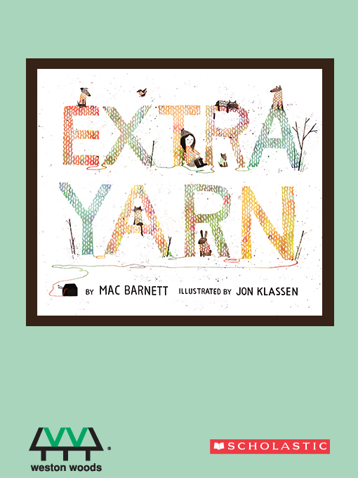 Extra Yarn - NC Kids Digital Library - OverDrive