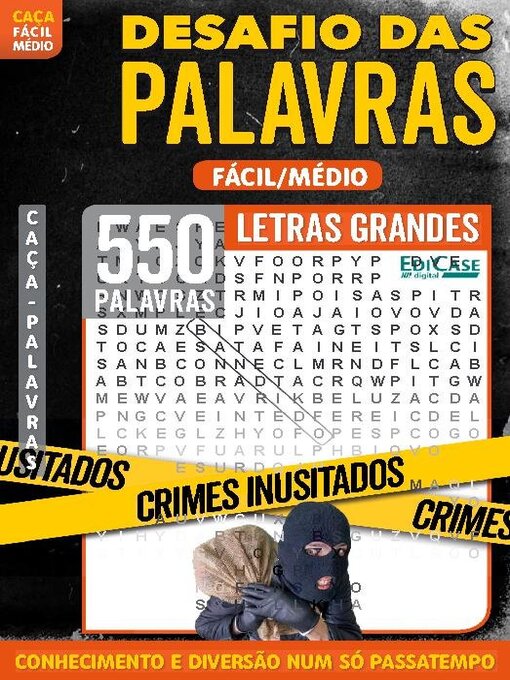 Um excelente desafio está neste caça-palavras digital; confira