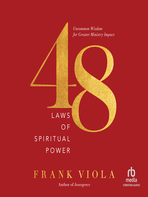 48 LAWS OF SPIRITUAL POWER - Frank Viola