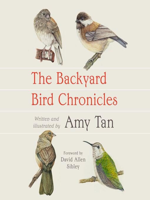 The Backyard Bird Chronicles - Bentley University - OverDrive