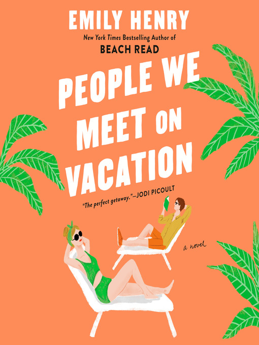 Available Now - People We Meet on Vacation - Salinas Public Library -  OverDrive