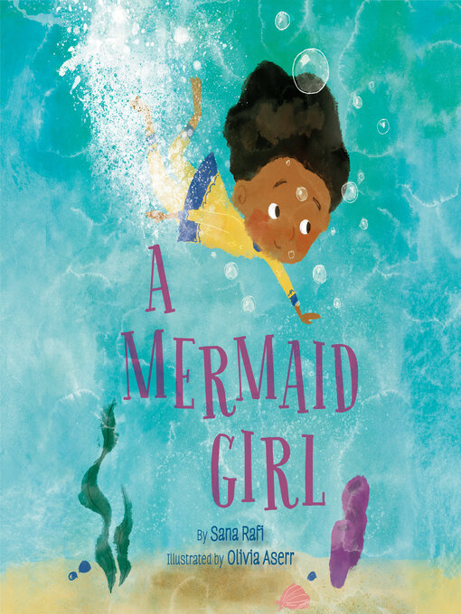 A Mermaid Girl - Toronto Public Library - OverDrive