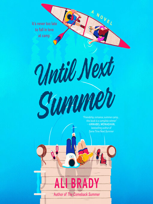 Until Next Summer - Los Angeles Public Library - OverDrive