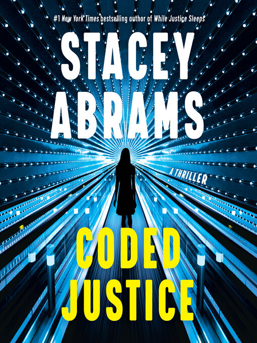 Coded Justice - Los Angeles Public Library - OverDrive