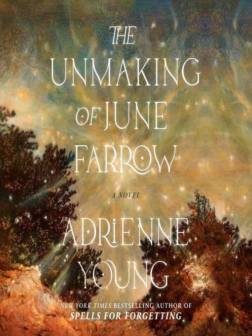 The Unmaking of June Farrow - New Hampshire State Library - OverDrive