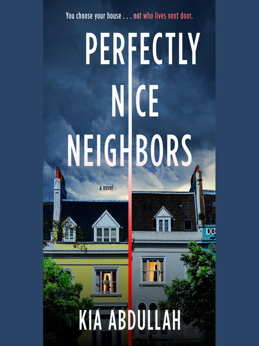 Perfectly Nice Neighbors - Contra Costa County Library - OverDrive