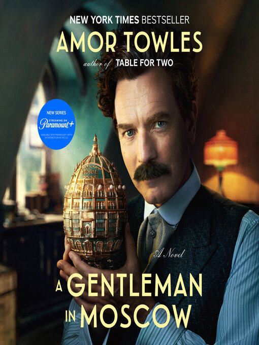 A Gentleman in Moscow - Library Connection, Inc. - OverDrive