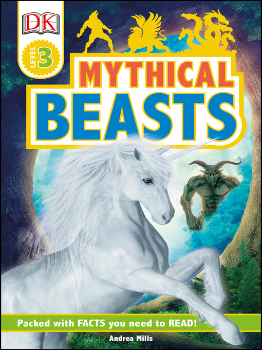 Mythical Beasts - NC Kids Digital Library - OverDrive