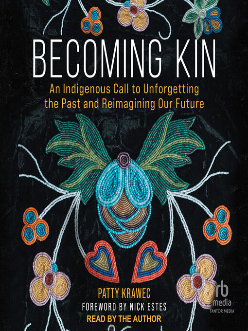Indigenous Peoples Collection - Becoming Kin - Toronto Public Library ...