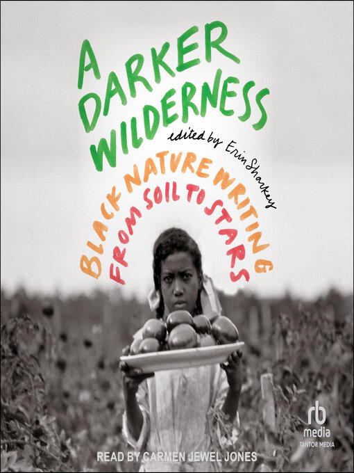 A Darker Wilderness - Boston Public Library - OverDrive