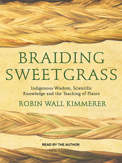 The cover for Braiding Sweetgrass by Robin Wall Kimmerer.