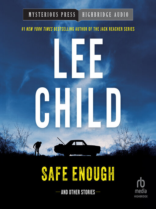 Safe Enough - Northern California Digital Library - OverDrive