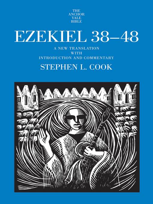 Title details for Ezekiel 38-48 by Stephen L. Cook - Available