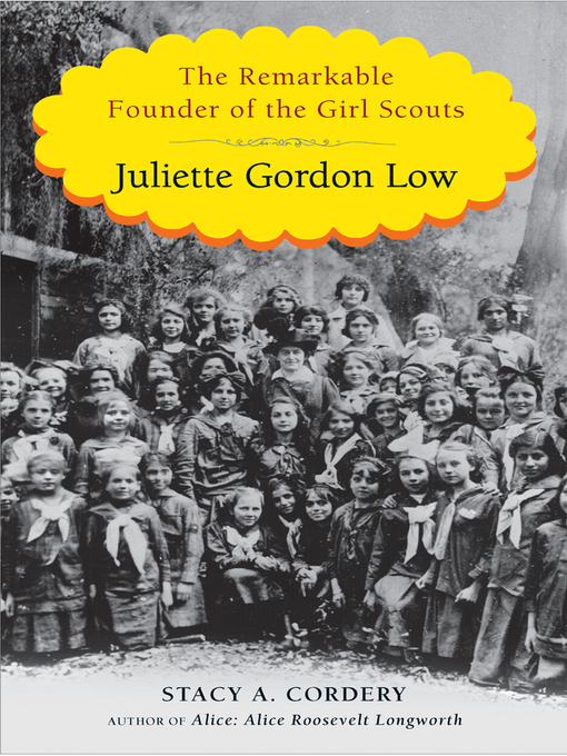 Book cover, "Juliette Gordon Low" by Stacy A. Cordery