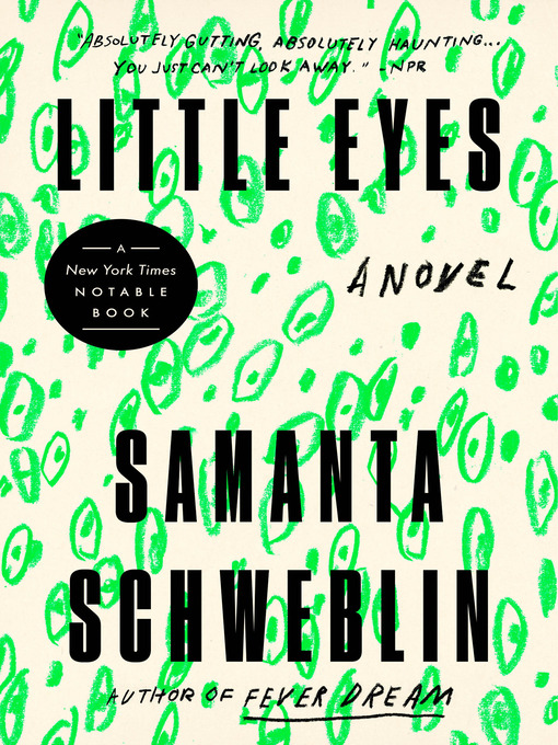 Cover: Little Eyes: a Novel