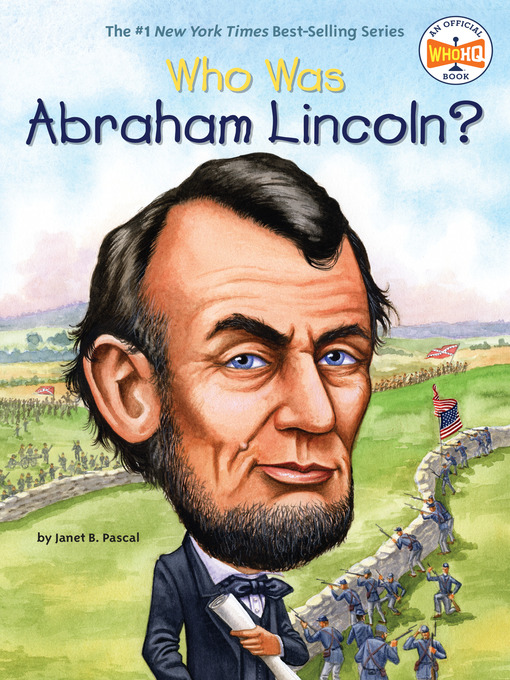 Kids Who Was Abraham Lincoln The