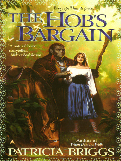 The Hob's Bargain - Spokane County Library District - OverDrive