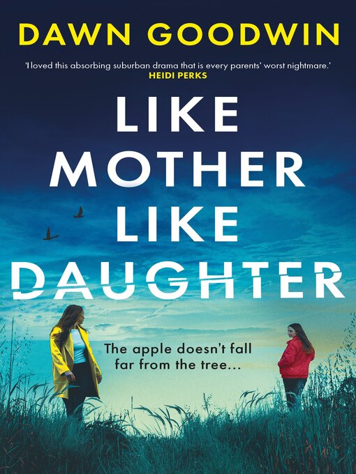 Like Mother, Like Daughter - San Antonio Public Library - OverDrive