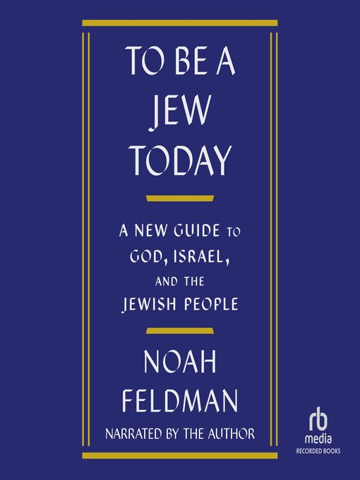 To Be a Jew Today - Toronto Public Library - OverDrive