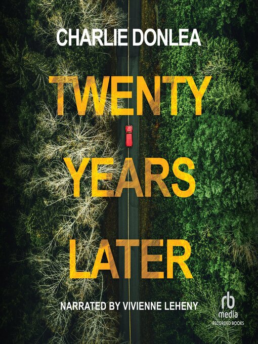 Twenty Years Later - Las Vegas-Clark County Library District - OverDrive