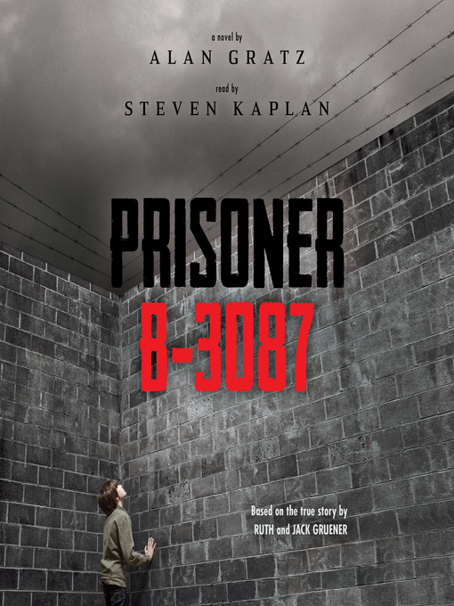 Prisoner B-3087 - Toronto Public Library - OverDrive