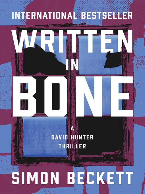 Written in Bone - The Free Library of Philadelphia - OverDrive