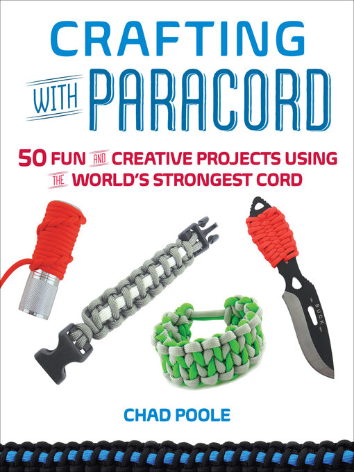 Paracord Projects for Camping and Outdoor Survival